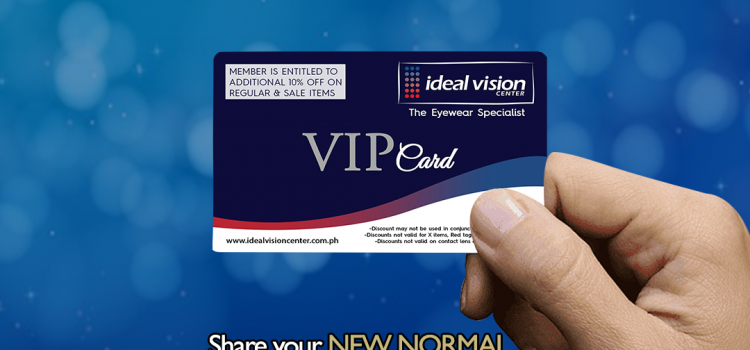Win Ideal Vision Center VIP CARD!